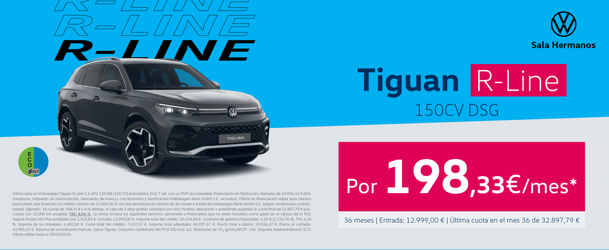 ¡Promoción online! Tiguan R-Line eTSI Automático por 198€/mes*